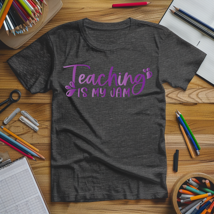 "Teaching Is My Jam" Tshirt