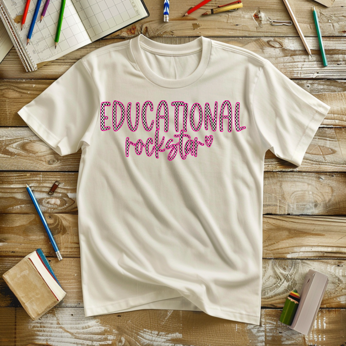 "Educational Rockstar"  Full Color DTF Transfer