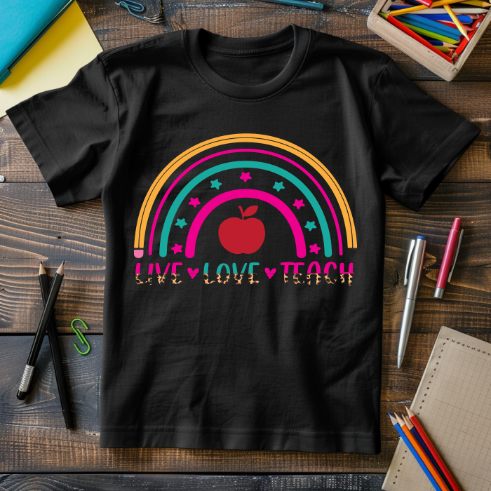 Live, Love Teach Tshirt
